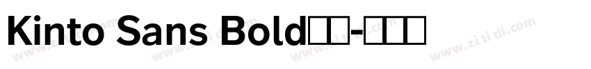 Kinto Sans Bold中文字体转换